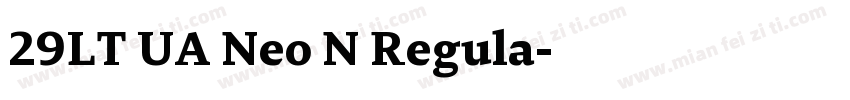 29LT UA Neo N Regula字体转换